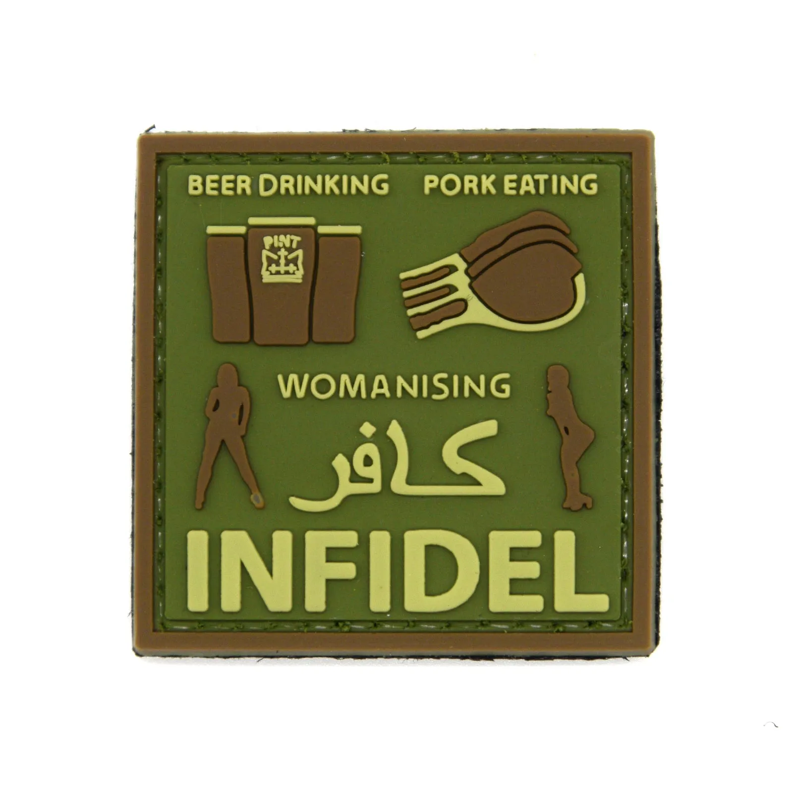 Beer Drinking, Pork Eating, Womanizing Infidel Patch Green