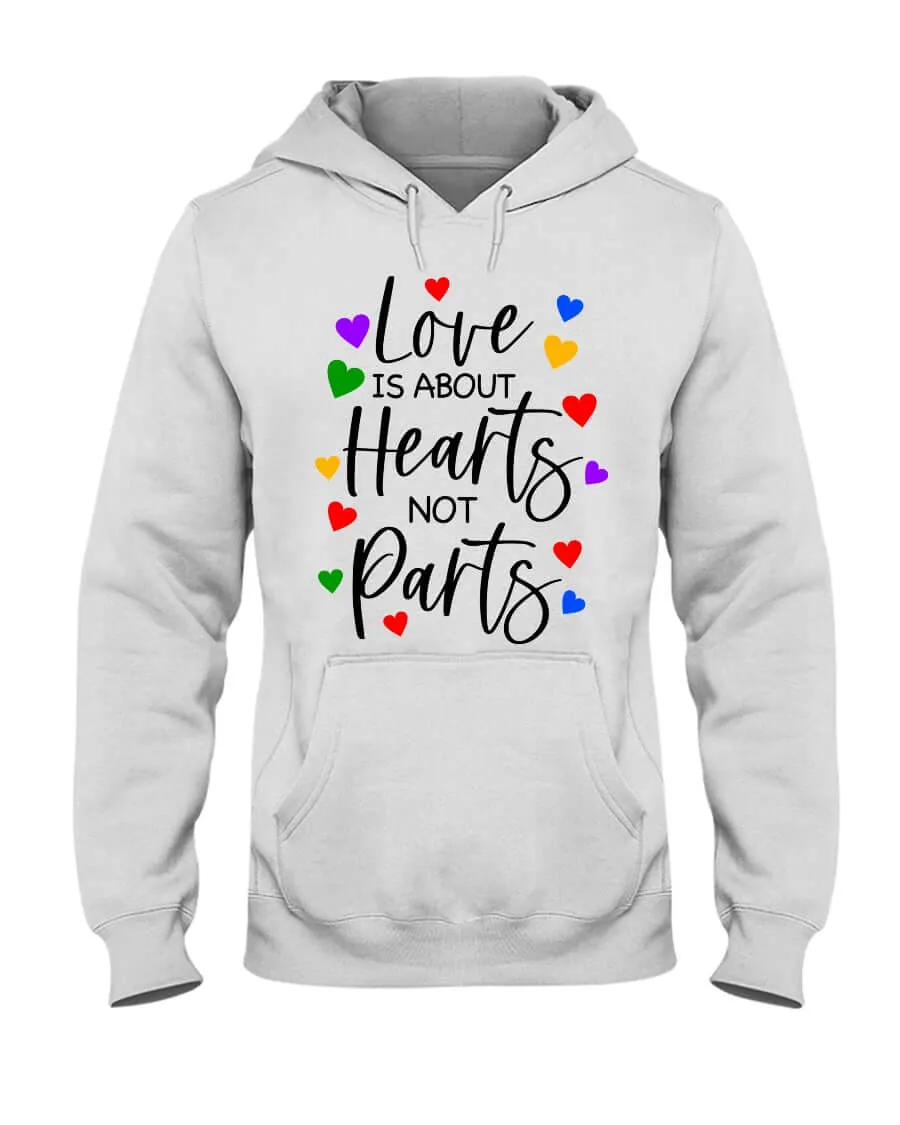 Love Is Not About Parts | LGBT  Merch | Unisex Pride Hoodie