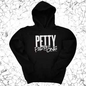 Petty: Party of One Unisex Hoodie