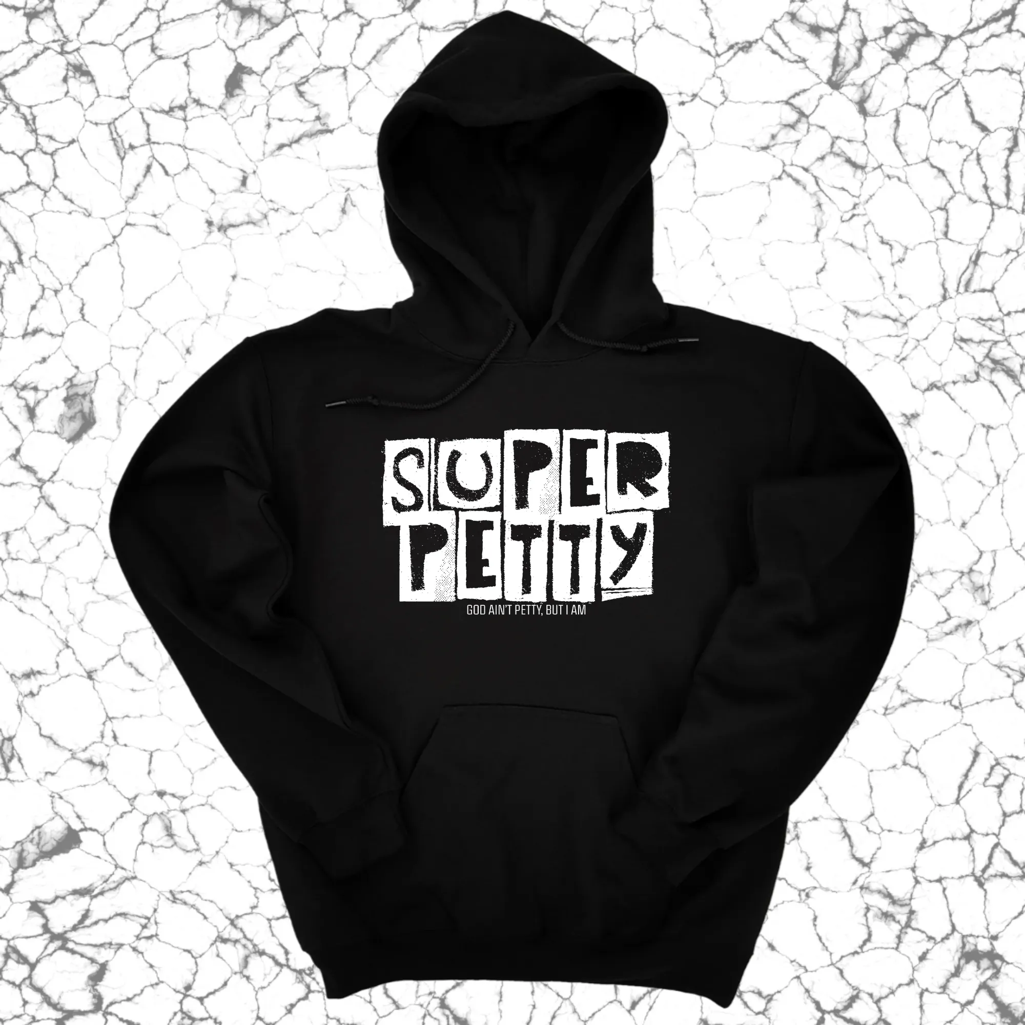 Super Petty Unisex Hoodie